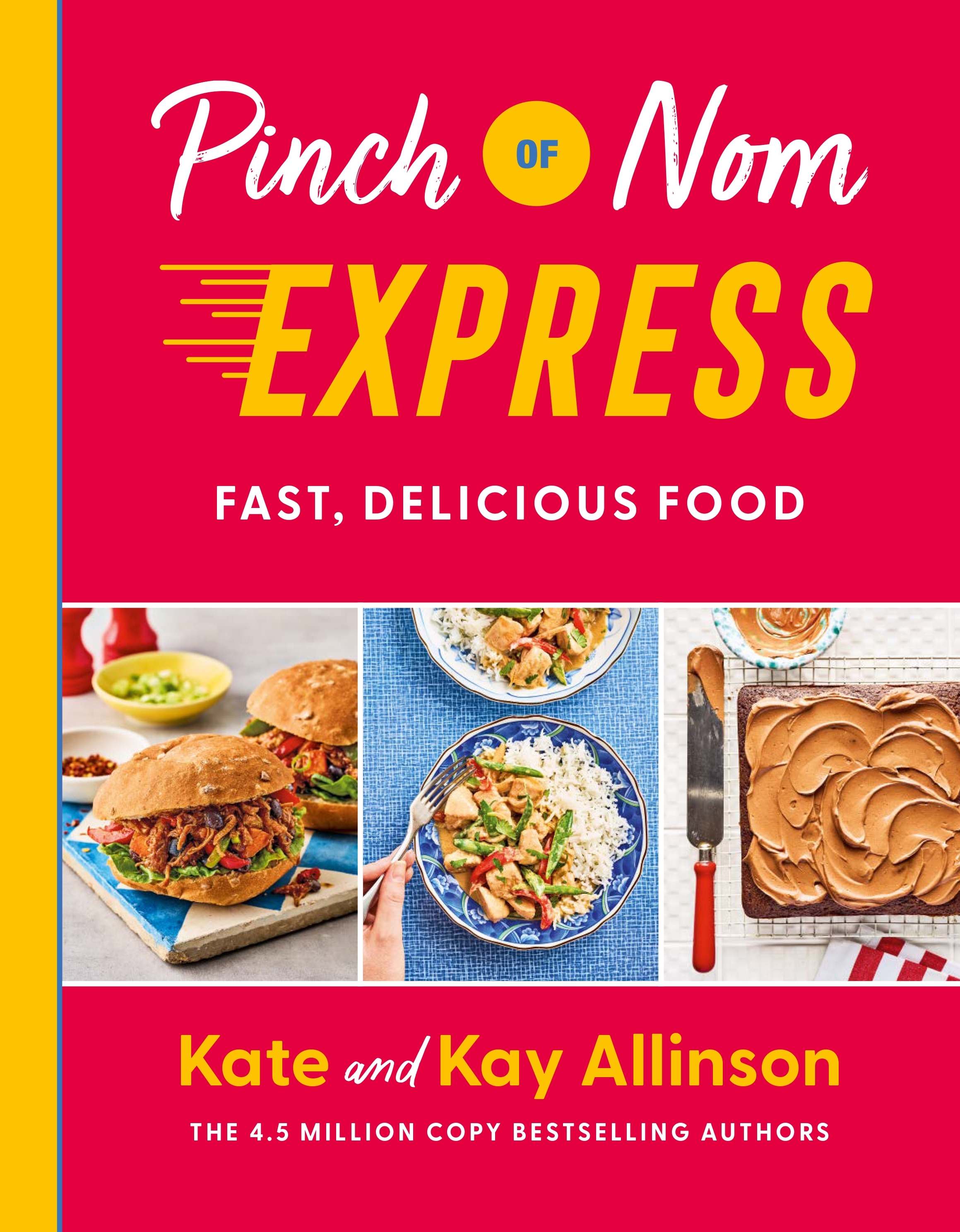 Pinch Of Nom Express de Kate et Kay Allison est maintenant disponible